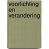 Voorlichting en verandering door R.W. Meertens