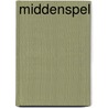 Middenspel door Fine