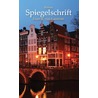 Spiegelschrift by Evert van Leerdam