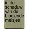 In de schaduw van de bloeiende meisjes door Stephane Heuet