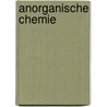 Anorganische chemie door Bontinck