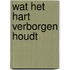 Wat het hart verborgen houdt