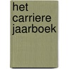 Het carriere Jaarboek door J. Mirck