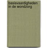 Basisvaardigheden in de wondzorg door G. Vandebosch