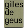 Gilles de geus by P. de Wit