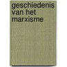 Geschiedenis van het marxisme door Leszek Kolakowski