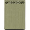 Gynaecologie door J. van Damme
