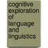 Cognitive exploration of language and linguistics