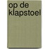 Op de klapstoel