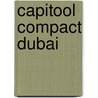 Capitool Compact Dubai door Sarah Monaghan