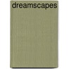 Dreamscapes door I. Commandeur