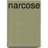 Narcose