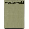 Westerwold by Unknown