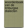 Woordenboek van de limburgse dialecten door Weynen