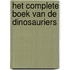 Het complete boek van de dinosauriers