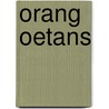 Orang oetans door Asavari Singh