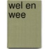Wel en Wee
