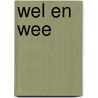 Wel en Wee by E. Salverda