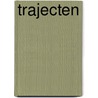 Trajecten door W. van der Beek