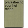 Privaatrecht voor het meao door H.J. Vannisselroy