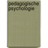 Pedagogische psychologie by Perquin