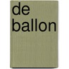 De ballon door Jet Boeke