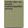 Monitor Plan van Aanpak Maatschappelijke Opvang by M. Tuynman