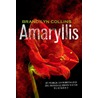 Amaryllis door Brandilyn Collins