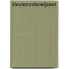 Kleuteronderwijswet by Unknown