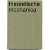 Theoretische mechanica door Onbekend