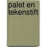 Palet en tekenstift door Onbekend