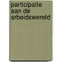 Participatie aan de arbeidswereld
