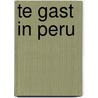 Te gast in Peru door Remko Dalkmann