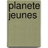 Planete Jeunes