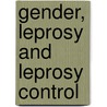 Gender, leprosy and leprosy control by Unknown
