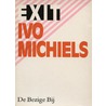 Exit door Ivo Michiels