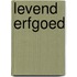Levend erfgoed