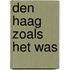 Den haag zoals het was