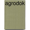 Agrodok by Unknown