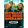 Houwaart de Mos Boskamp door Wim de Bock