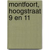 Montfoort, Hoogstraat 9 en 11 by N. Huisman