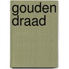Gouden draad by Adeland