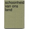 Schoonheid van ons land by Hylke Speerstra