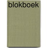 Blokboek by J. van Esch