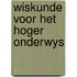 Wiskunde voor het hoger onderwys