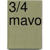 3/4 Mavo door J.C. van Schaik