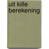 Uit kille berekening by M. Ridpath