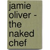 Jamie Oliver - The naked chef door Thomson Ewen