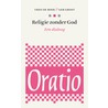 Religie zonder God door Theo de Boer