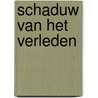 Schaduw van het verleden by J. Litton